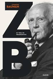 LIBRO: Zygmunt Bauman: Mi vida en fragmentos.