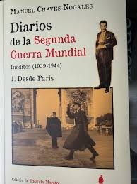 Libro: Manuel Chaves Nogales. Diarios de la Segunda Guerra Mundial.