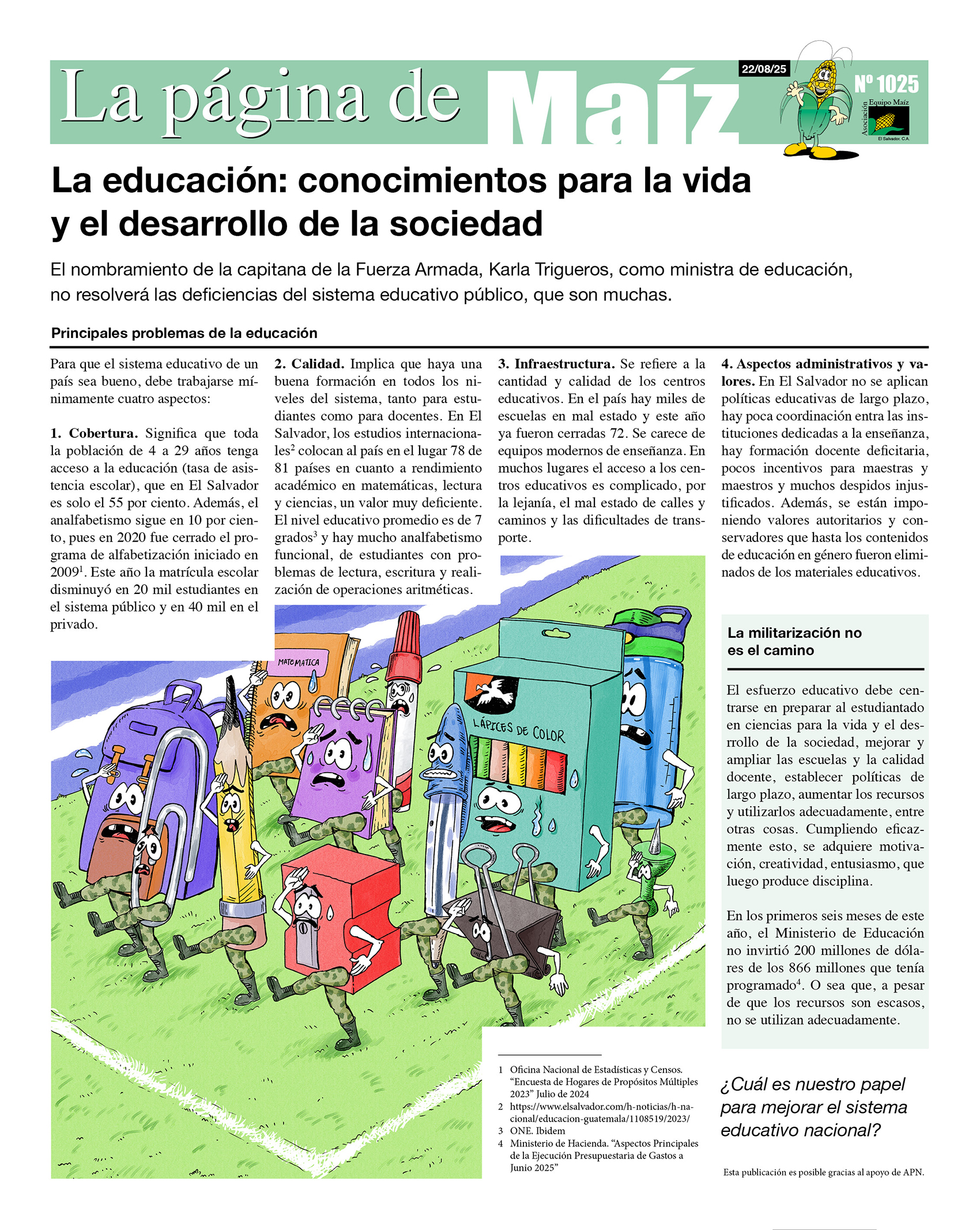 La página de maíz. La educación: conocimientos para la vida y el desarrollo de la sociedad.