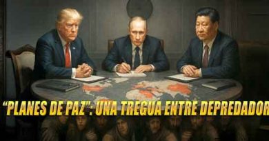 LOS «PLANES DE PAZ» DE LOS PODEROSOS: UNA TREGUA ENTRE DEPREDADORES.
