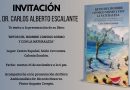 El Salvador: INVITACIÓN A PRESENTACIÓN DE LIBRO DEl DR. CARLOS ESCALANTE.