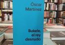 Entrevista con Óscar Martínez: «Nayib Bukele no tiene un proyecto ideológico, tiene un proyecto mesiánico para mantenerse en el poder absoluto».