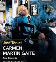 Carmen Martín Gaite. Una biografía.