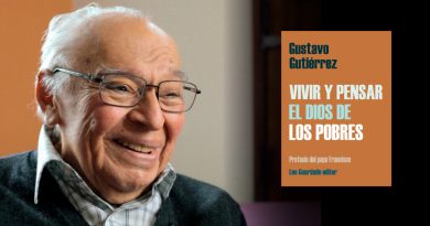 Vivir y pensar el Dios de los pobres hoy: la lectura de Leo Guardado sobre el legado de Gustavo Gutiérrez.