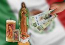 Dinero, poder y la Virgen de Guadalupe