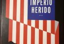 Libro: «Imperio herido. Trump y la transición a un nuevo orden mundial».