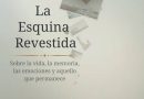 LA ESQUINA REVESTIDA (LIBRO De Manuel Alcántara Sáez)