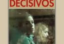 Los años decisivos