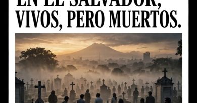 En El Salvador ESTAMOS VIVOS PERO MUERTOS